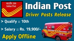 Indian Post Recruiment 2022 - Opening For 24 Driver Post / Apply Offline
