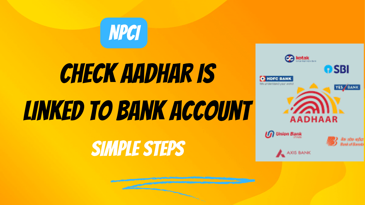 how-to-check-aadhar-linked-to-bank-account-2024-bhadravision