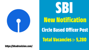 SBI New Notification For 5,280 Circle Based Officer Post - 2023